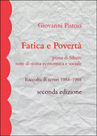 Fatica e poverta di Giovanni Pistoia, 2016, Youcanprint