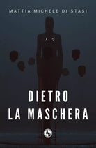 Dietro la maschera di Mattia Michele Di Stasi, 2019, Lupo