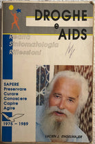 Droghe e AIDS di Lucien J. Engelmajer, 1989, Le Patre