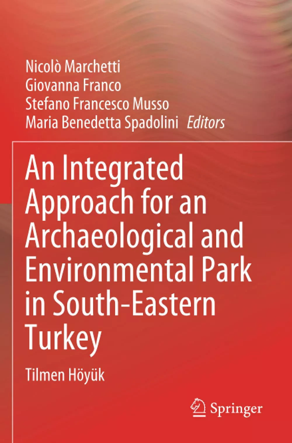 An Integrated Approach for an Archaeological and Environmental Park in South