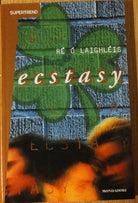 Ecstasy - Re O - Mondadori,1998 - R