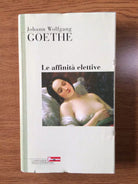 Le affinita elettive - Goethe - Panorama - 2002 - AR