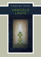 Vangelo Laico di Franca Balboni, 2019, Youcanprint