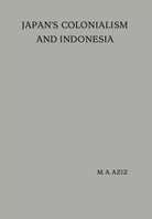 Japan s Colonialism and Indonesia