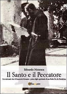 Il santo e il peccatore di Edoardo Misuraca, 2014, Youcanprint