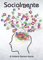 Socialmente di Umberto Damiano Boccia 2021 Youcanprint