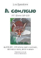 Il consiglio XV. Storie 197-210 da KM 800-279 storie reali e surreali, delicate