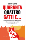 Quarantaquattro gatti e di Danilo Gatto