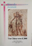Una chiesa verso il 2000 di Sinodo Documenti, 1999, Sinodo - ER