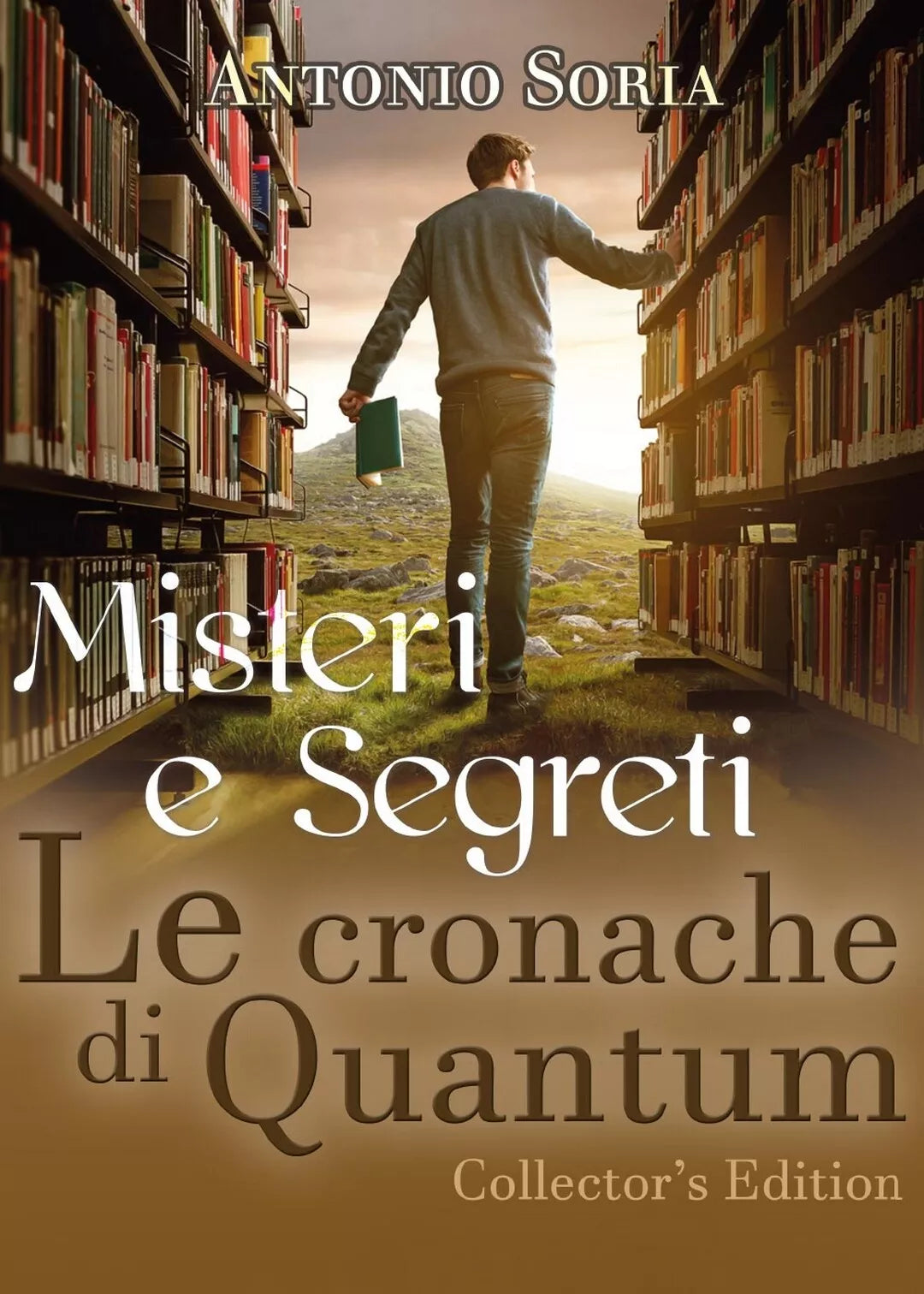 Misteri e Segreti. Le cronache di Quantum Collector’s Edition Pocket Edition