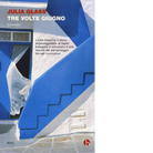 Tre volte giugno di Julia Glass