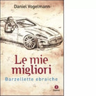 Le mie migliori barzellette ebraiche di Daniel Vogelmann