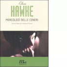 Mercoled delle ceneri di Ethan Hawke