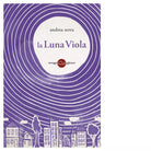 La luna viola di Andrea Serra