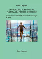 Uno sguardo al futuro di Fulvio Gagliardi