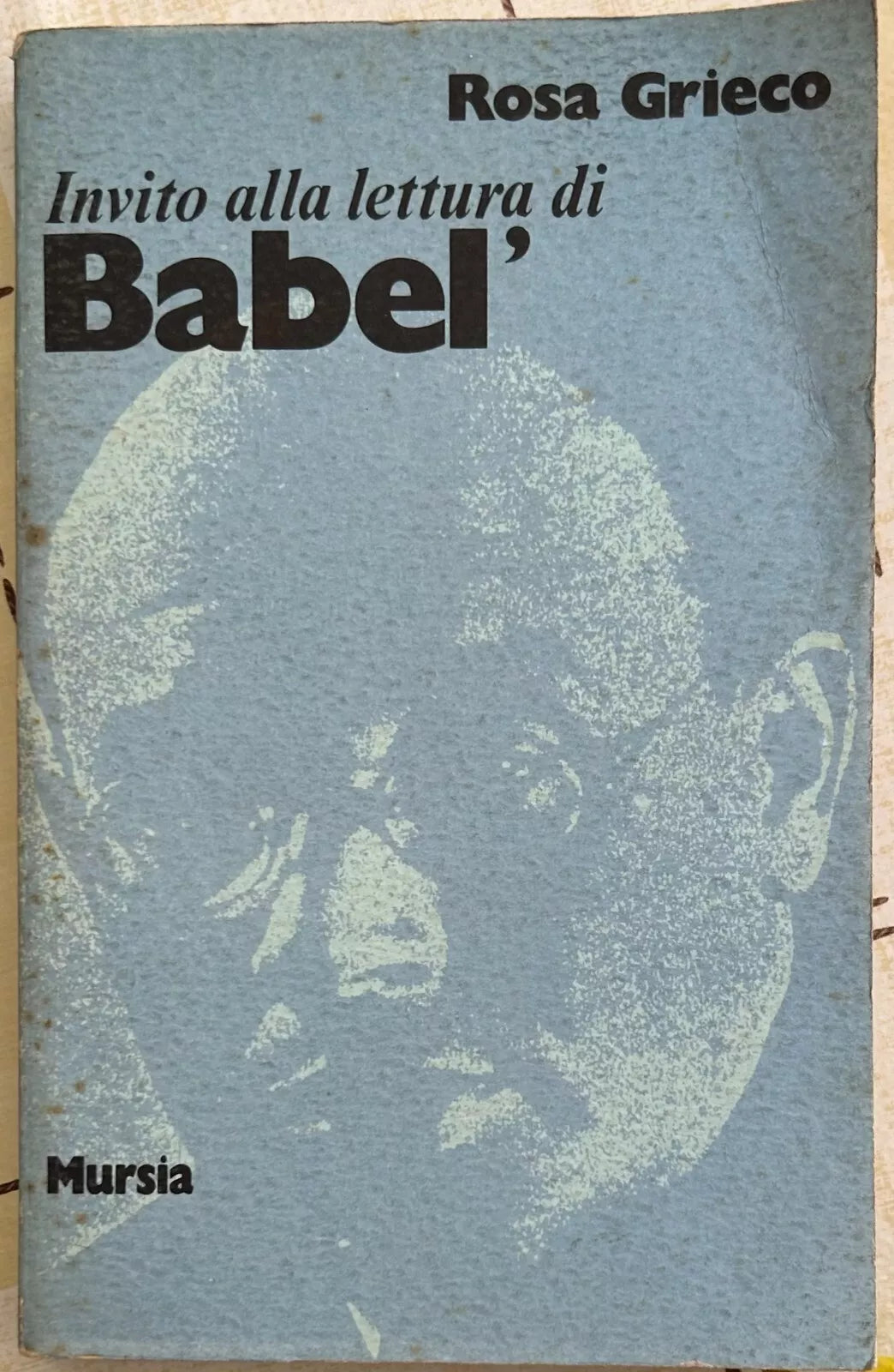 Invito alla lettura di Babel di Rosa Grieco