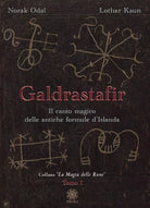 Galdrastafir Il canto magico delle antiche formule d Islanda