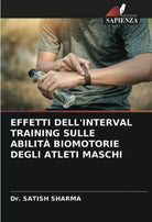 EFFETTI DELL INTERVAL TRAINING SULLE ABILIT BIOMOTORIE DEGLI ATLETI MASCHI