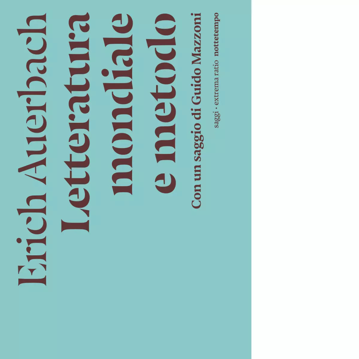 Letteratura mondiale e metodo di Erich Auerbach