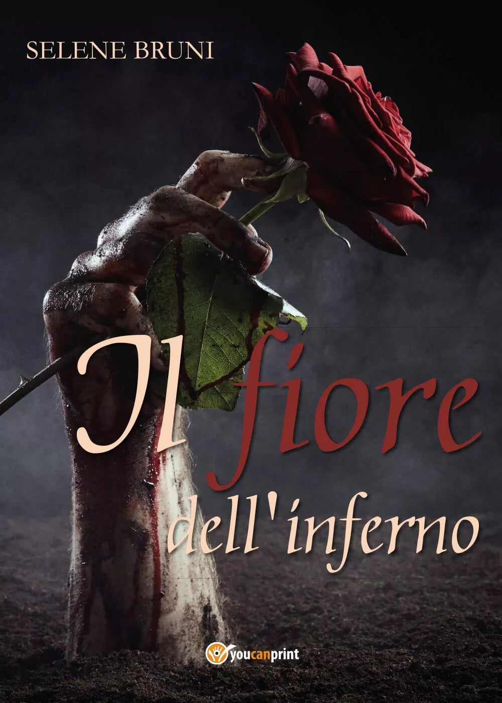 Il fiore dell’inferno di Selene Bruni, 2017, Youcanprint