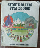 Storie di ieri vita di oggi