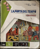La porta del tempo 1 Il Medioevo Con CD