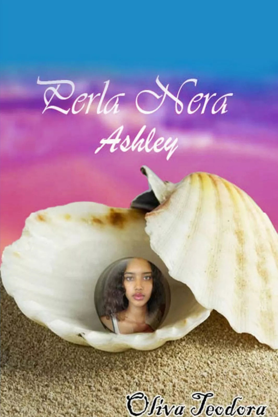 Perla nera - Ashley di Teodora Oliva, 2019, Youcanprint