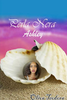 Perla nera - Ashley di Teodora Oliva, 2019, Youcanprint