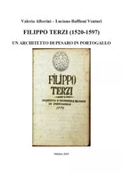 Filippo Terzi 1520-1597 Un architetto di Pesaro in Portogallo di Valeria Albe
