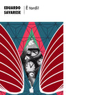 tardi Libro di Eduardo Savarese