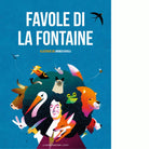 Favole di Jean de La Fontaine di Jean de La Fontaine