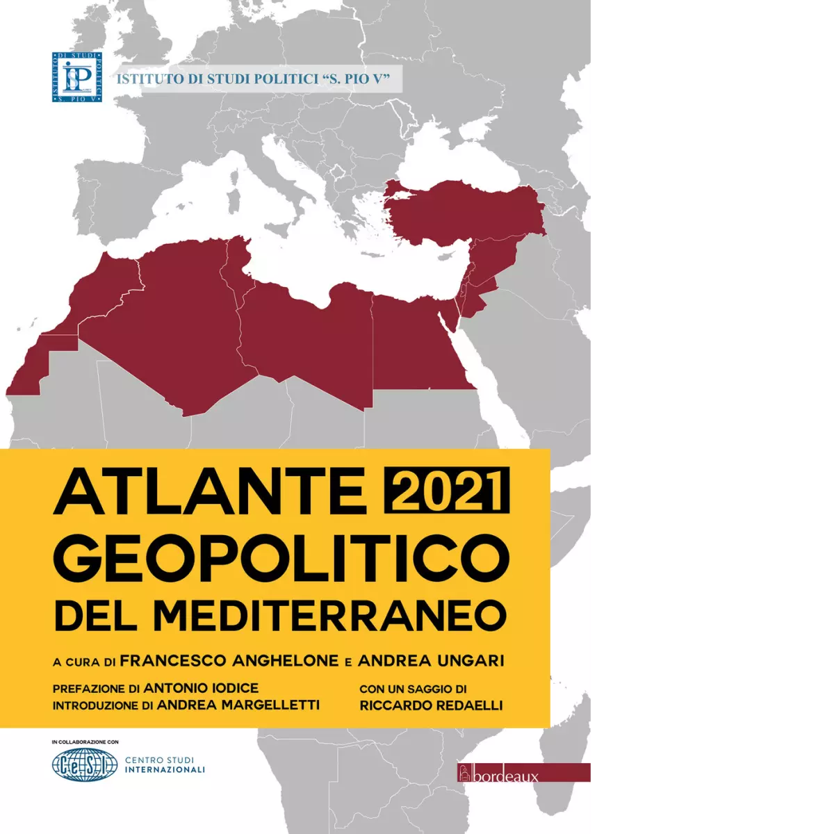 Atlante geopolitico del Mediterraneo 2022 di F Anghelone