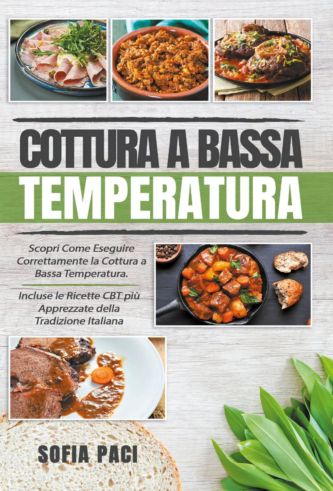 Cottura a Bassa Temperatura: Scopri Come Eseguire Correttamente la Cottura