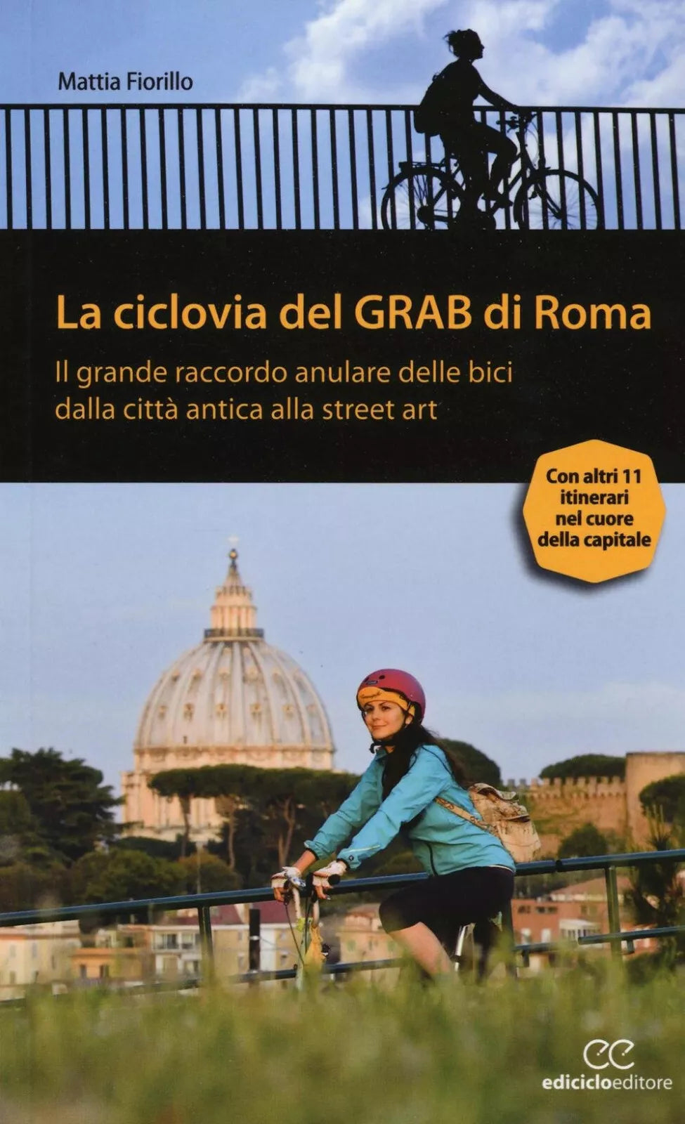 La ciclovia del Grab di Roma