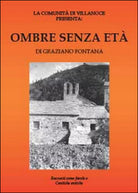 Ombre senza eta di Graziano Fontana, 2014, Youcanprint
