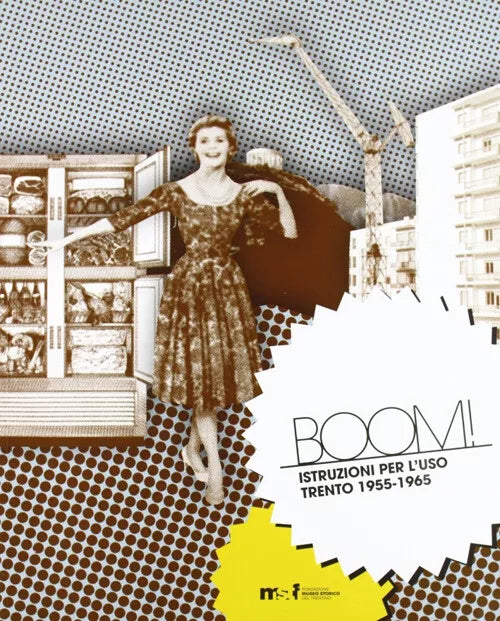 Boom Istruzioni Per L uso Trento 1955