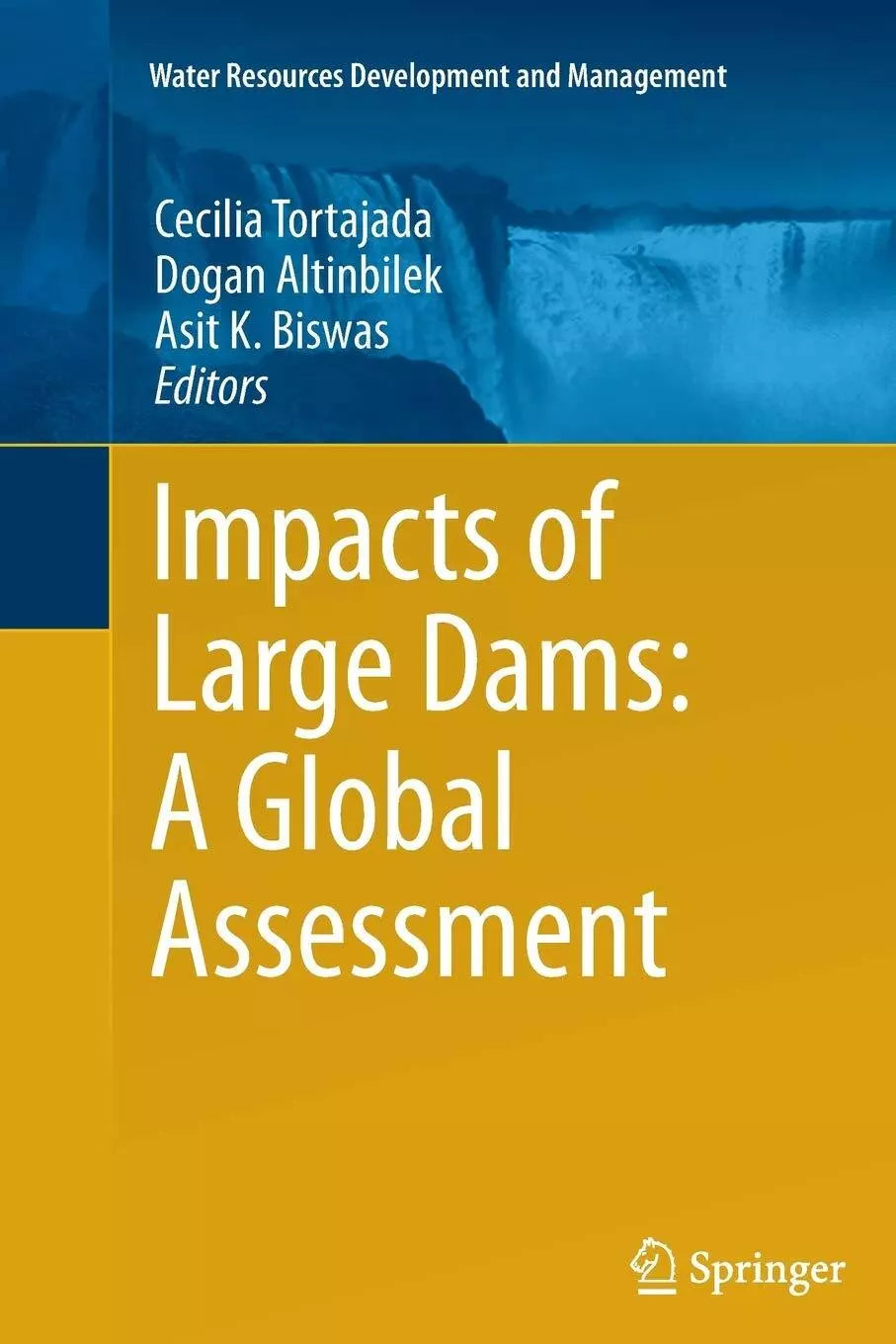 Impacts of Large Dams