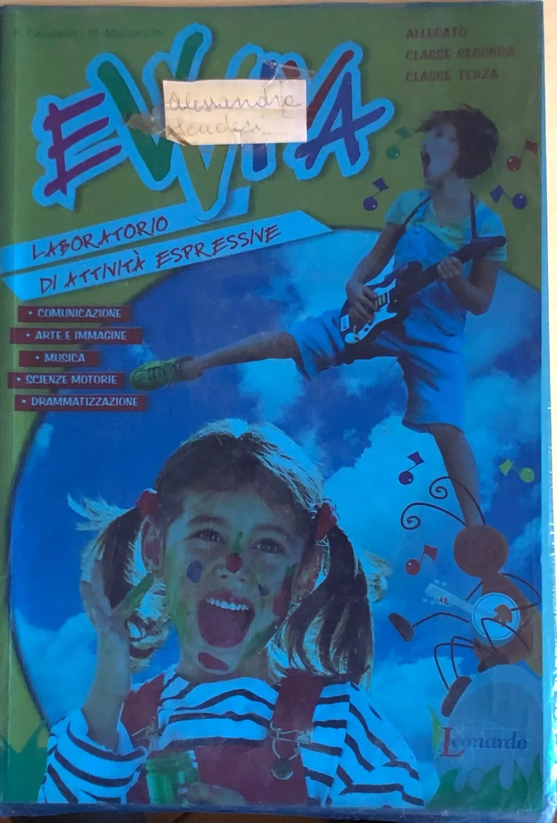 Evviva laboratorio di attivita espressive di AA.VV., 2004, Leonardo