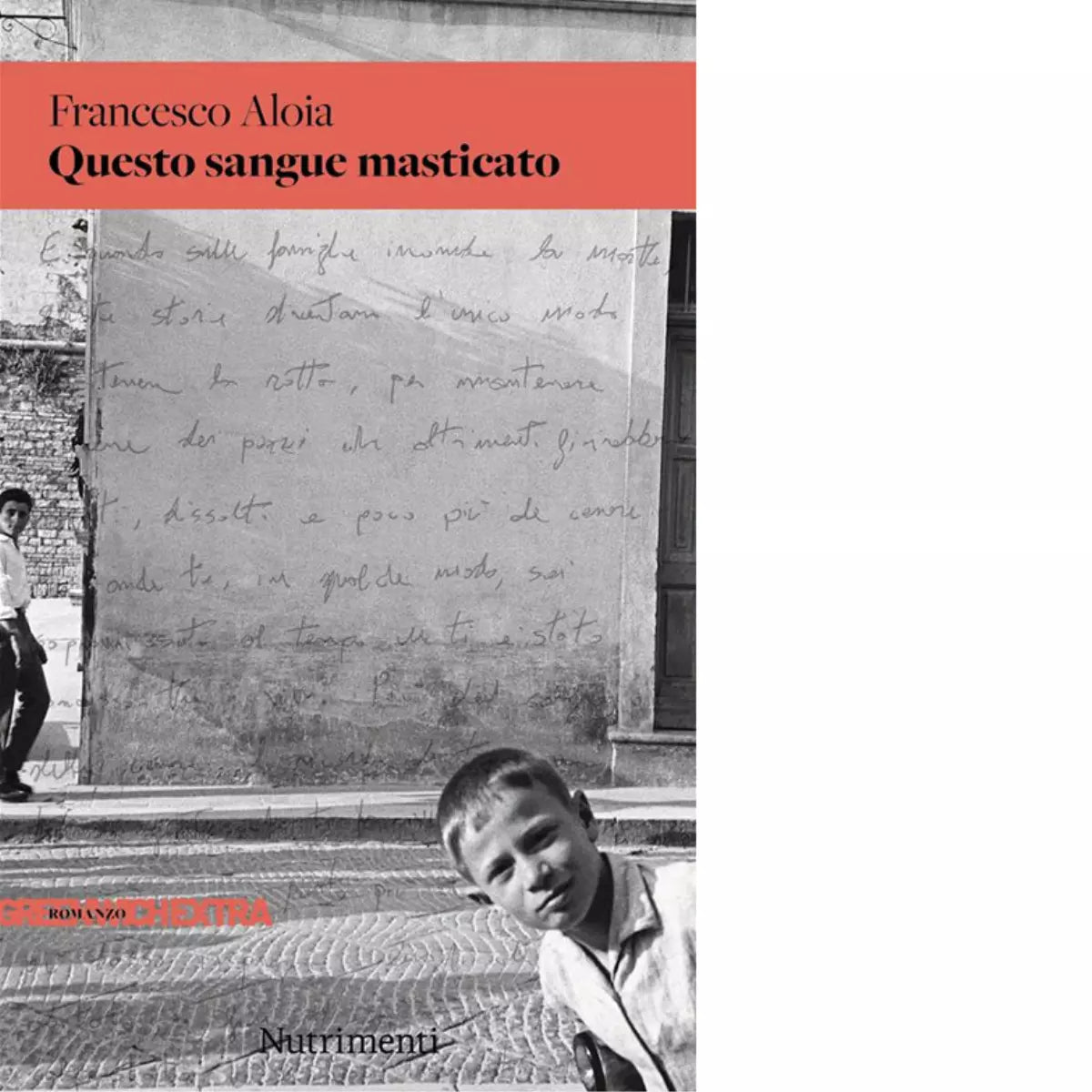 Questo sangue masticato di Francesco Aloia