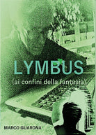 LYMBUS al confine della fantasia di Marco Guarona 2021 Youcanprint
