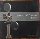 Il Museo del cinema Siracusa di Ornella Fazzina