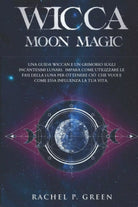 Wicca Moon Magic