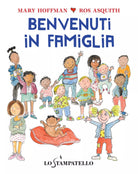 Benvenuti in famiglia - Mary Hoffman, 2020, Lo Stampatello