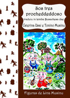Sos tres procheddeddoso di Caterina Usai