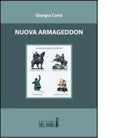 Nuova Armageddon di Conti Giorgio