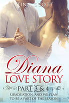 Diana Love Story PT. 3-4 di Tina Scott, 2021, Youcanprint