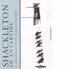 Shackleton in Antartide di Frank Hurley
