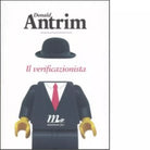 Il verificazionista di Donald Antrim