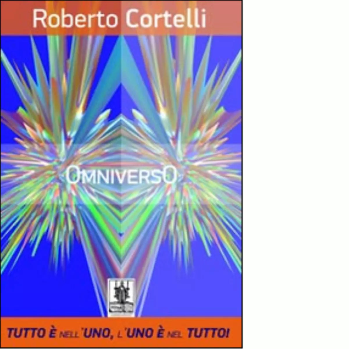 Omniverso di Cortelli Roberto