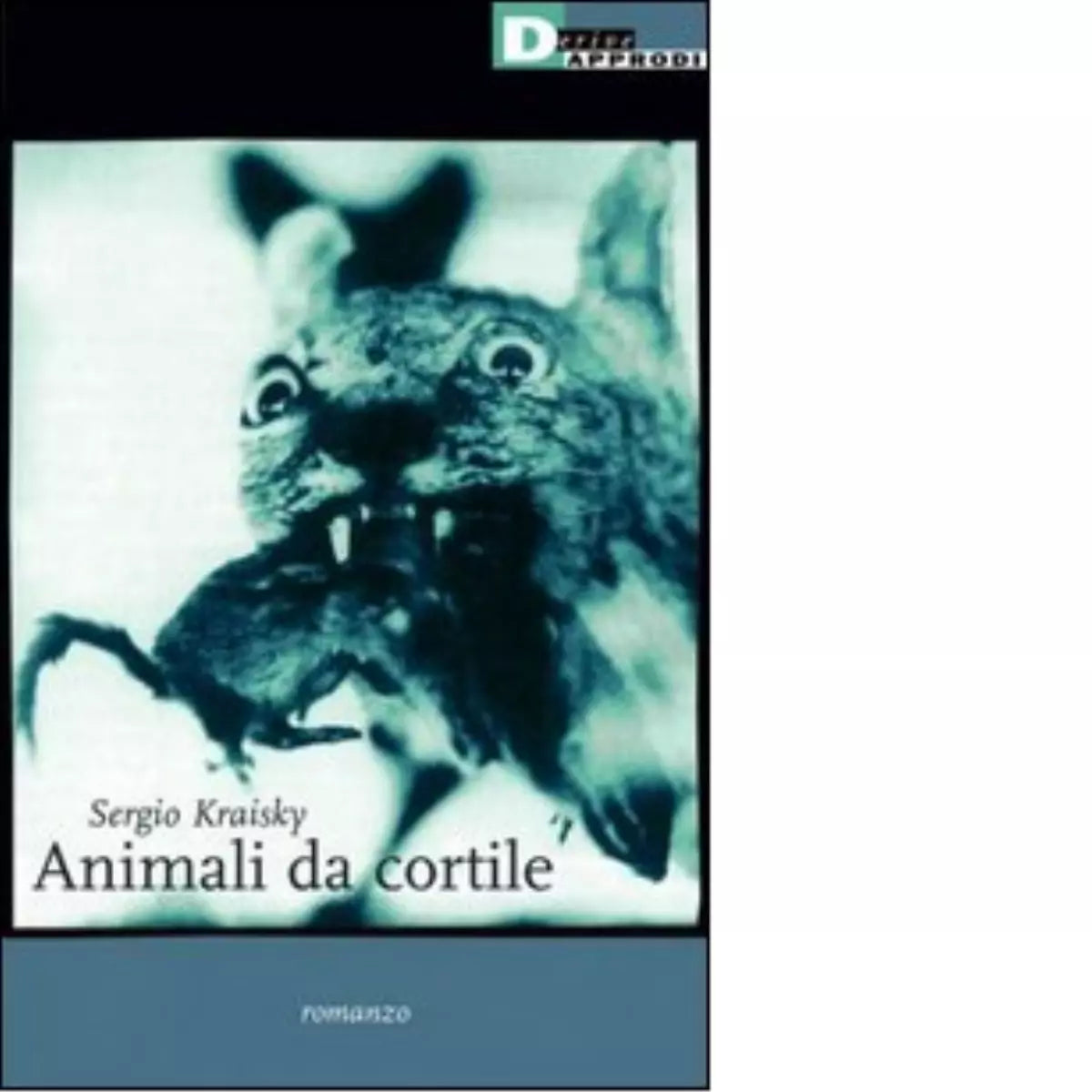 ANIMALI DA CORTILE di SERGIO KRAISKY